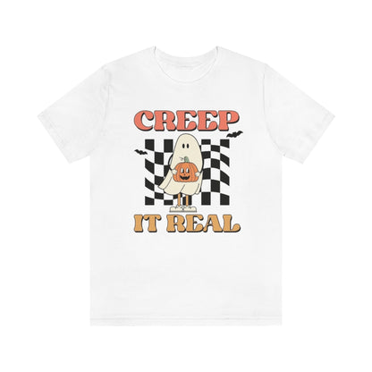 Creep it real